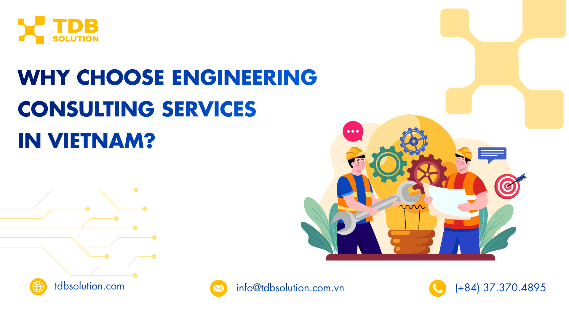 Tại sao nên lựa chọn dịch vụ tư vấn kỹ thuật tại Việt Nam?